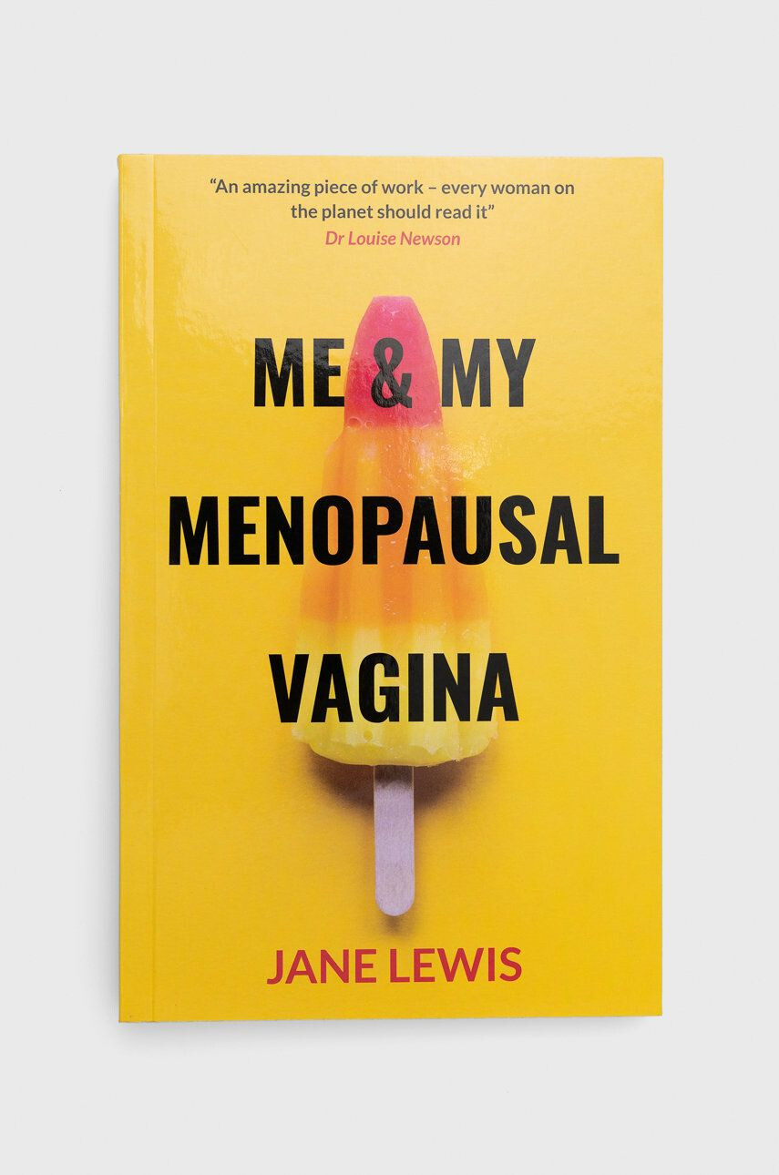 PAL Books carte Me & My Menopausal Vagina Jane Lewis - Pled.ro