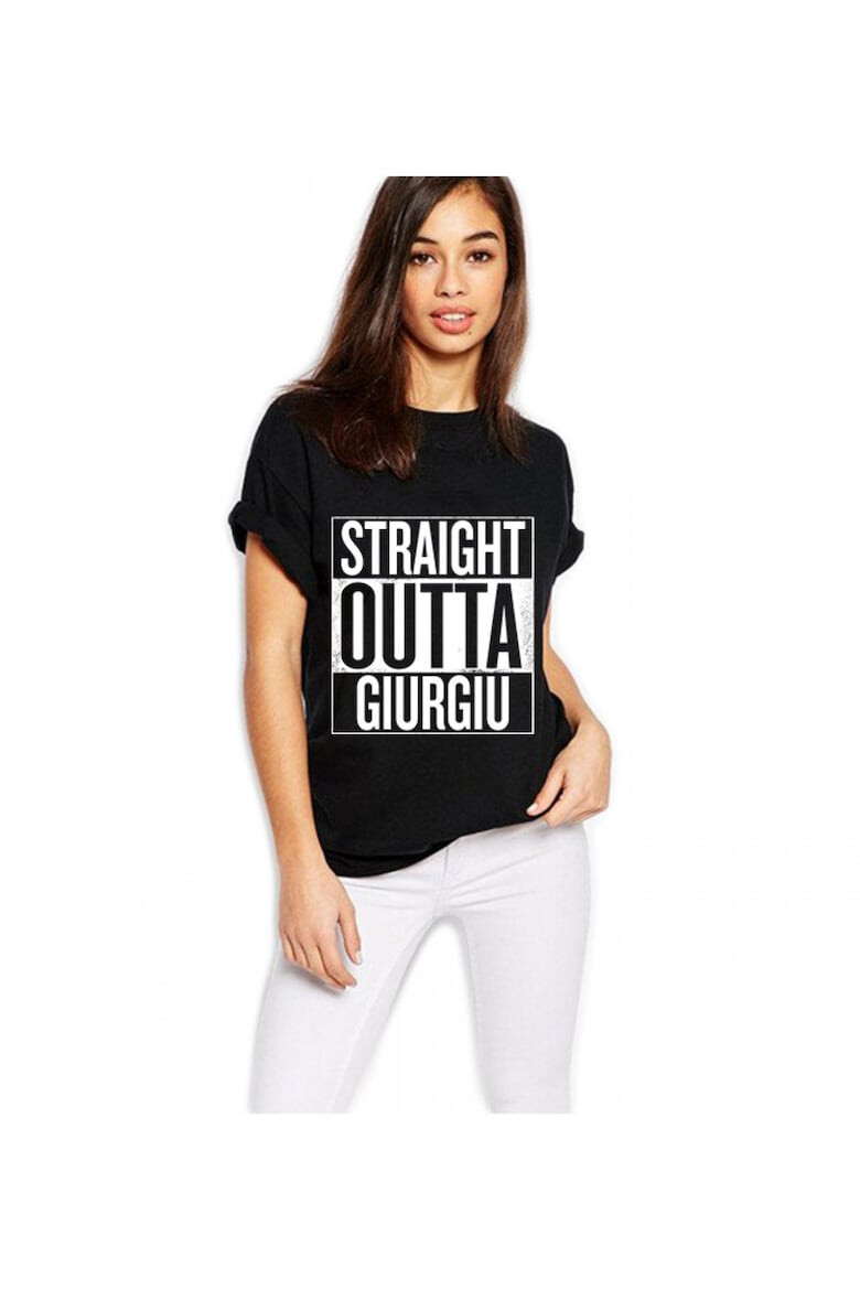 THEICONIC Tricou dama negru - Straight Outta Giurgiu - Pled.ro